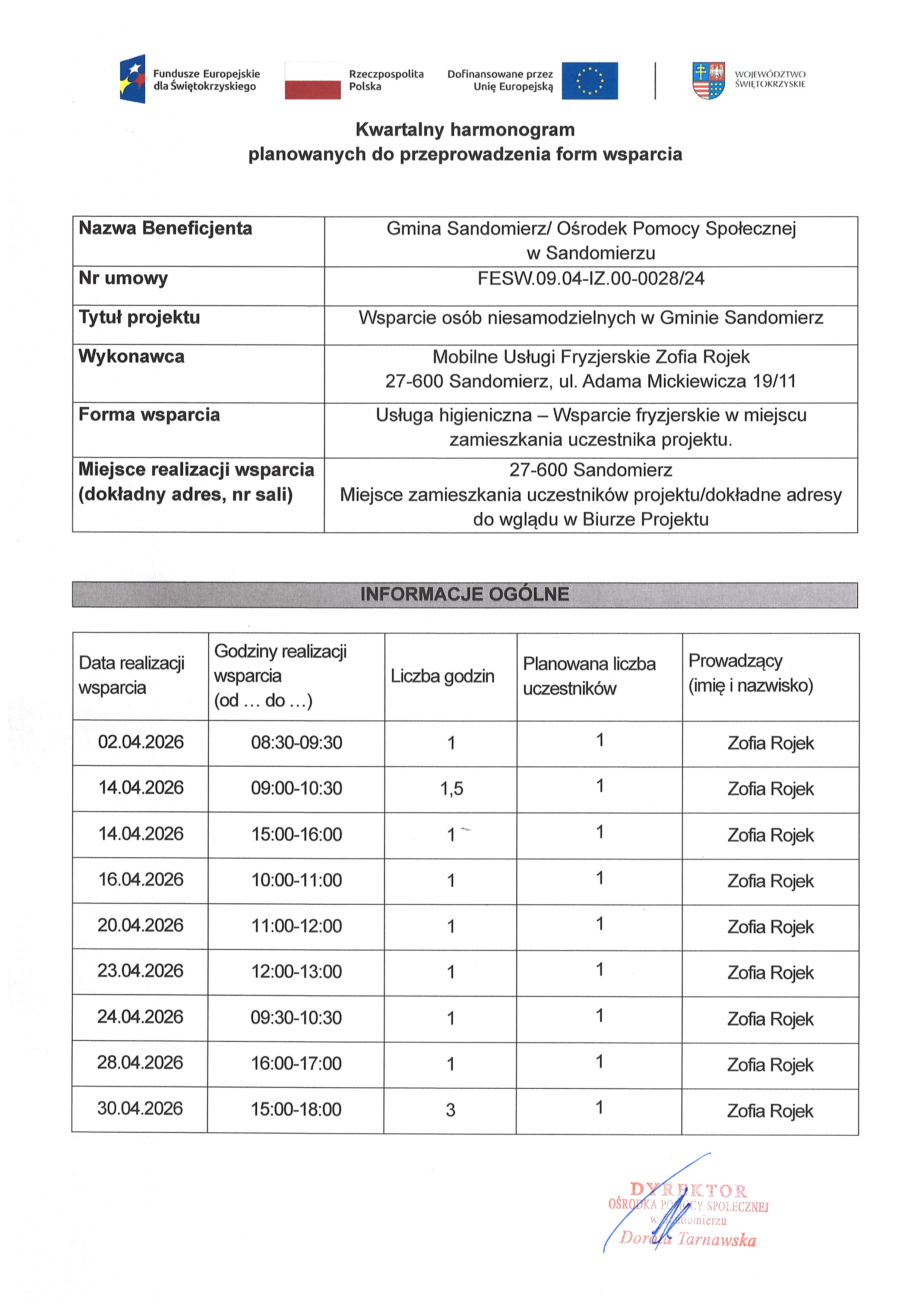 Kwartalny harmonogram planowanych do przeprowadzenia form wsparcia -Usługa higieniczna - Wsparcie fryzjerskie w&nbsp;miejscu zamieszkania uczestnika projektu.