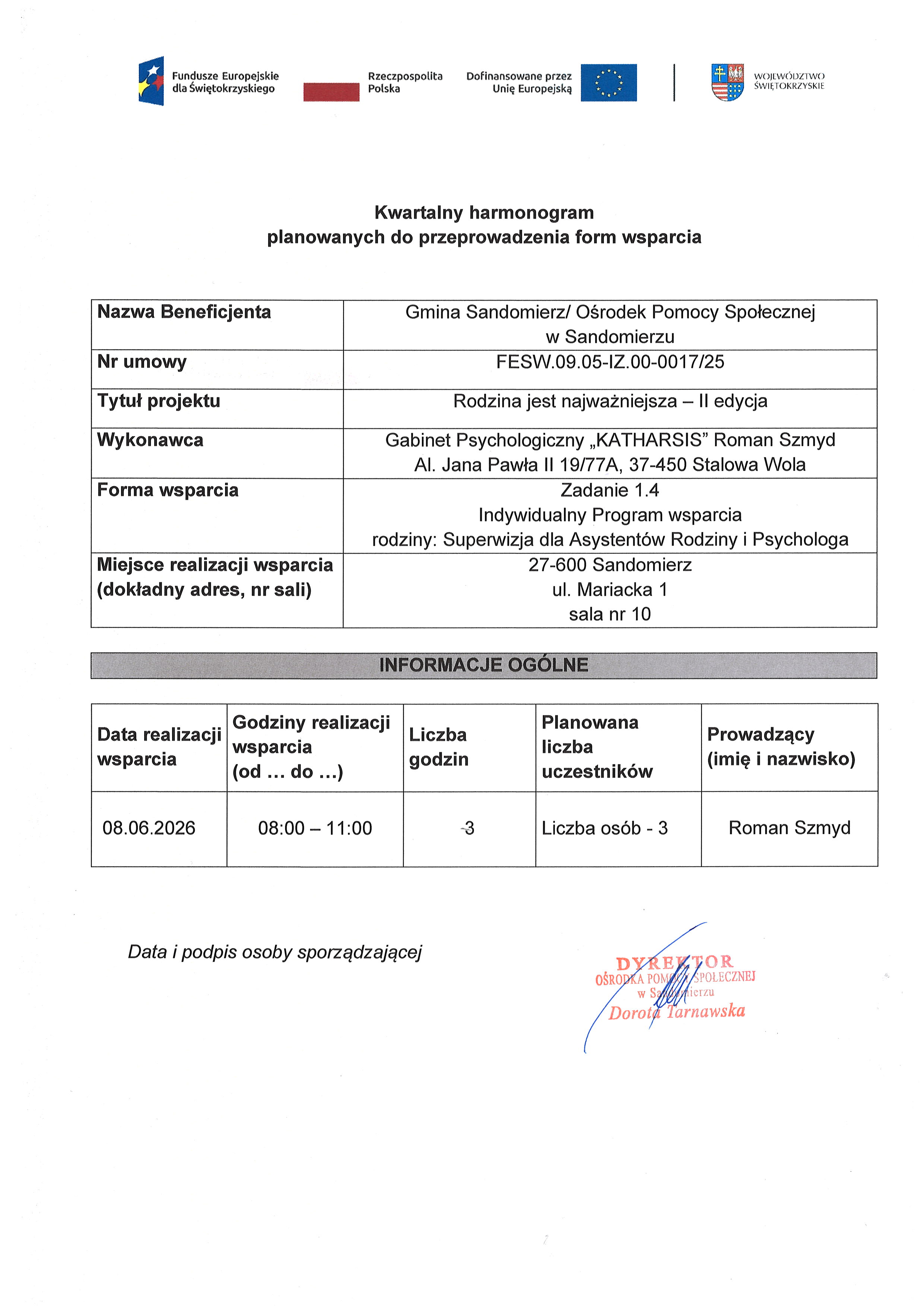 Kwartalny harmonogram planowanych do przeprowadzenia form wsparcia - Zadanie 1.4 Indywidualny Program wsparcia rodziny: Superwizja dla Asystent&oacute;w Rodziny i&nbsp;Psychologa