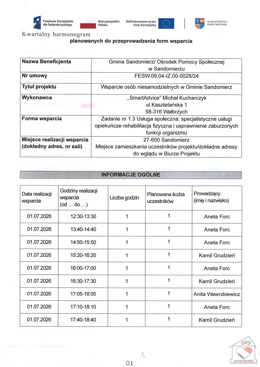 Kwartalny harmonogram planowanych do przeprowadzenia form wsparcia - Zadanie nr 1.3 Usługa społeczna: specjalistyczne usługi opiekuńcze-rehabilitacja fizyczna i&nbsp;usprawnienie zaburzonych funkcji organizmu - lipiec 2026