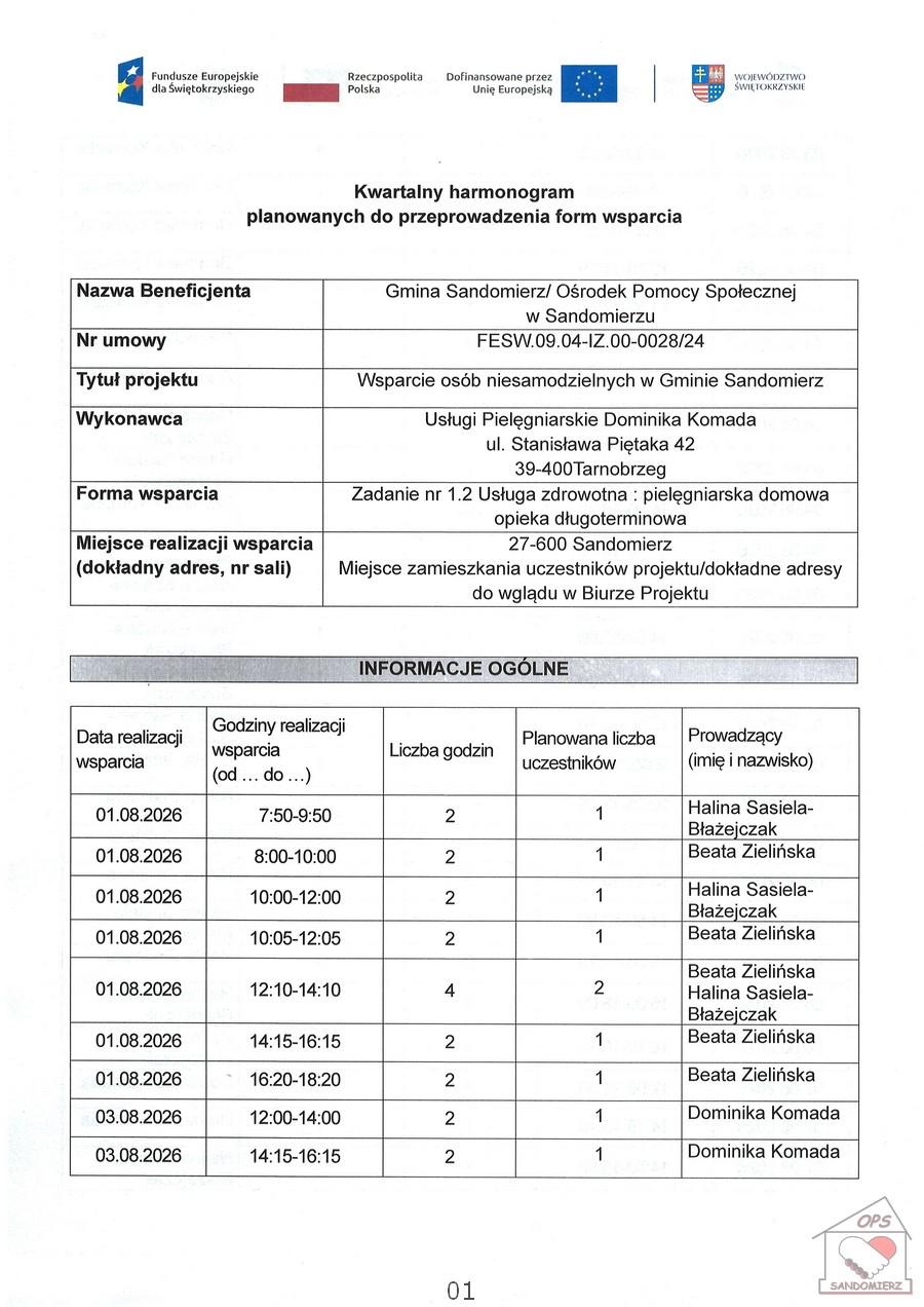 Usługa zdrowotna: pielęgniarska domowa opieka długoterminowa - Wsparcie os&oacute;b niesamodzielnych w&nbsp;Gminie Sandomierz - Kwartalny harmonogram planowanych do przeprowadzenia form wsparcia - sierpień 2026