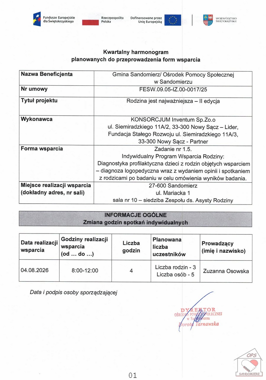 Diagnostyka profilaktyczna dzieci z&nbsp;rodzin objętych wsparciem - diagnoza audiologiczna wraz  wydaniem opinii i&nbsp;spotkaniem z&nbsp;rodzicami po badaniu w&nbsp;celu om&oacute;wienia wynik&oacute;w badania - Rodzina jest najważniejsza - II edycja - Kwartalny harmonogram planowanych do przeprowadzenia form wsparcia &ndash; sierpień 2026