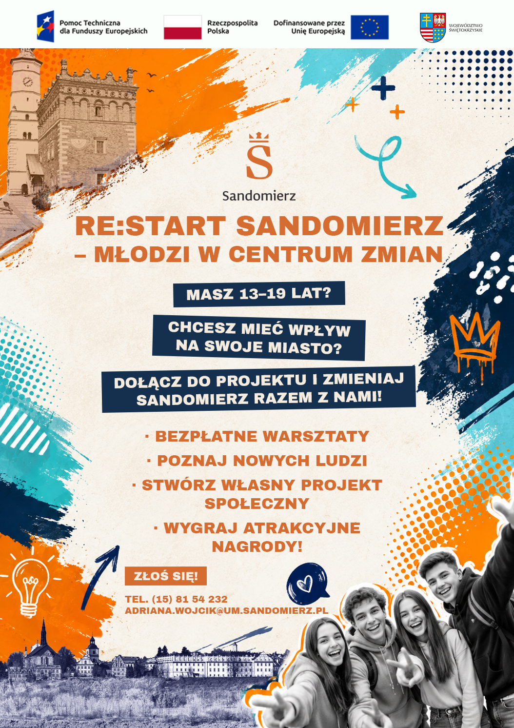 Szczeg&oacute;łowe informacje w&nbsp;linku: https://sandomierz.eu/20441/rekrutacja-mlodziezy-do-projektu-restart-sandomierz-mlodzi-w-centrum-zmian.html