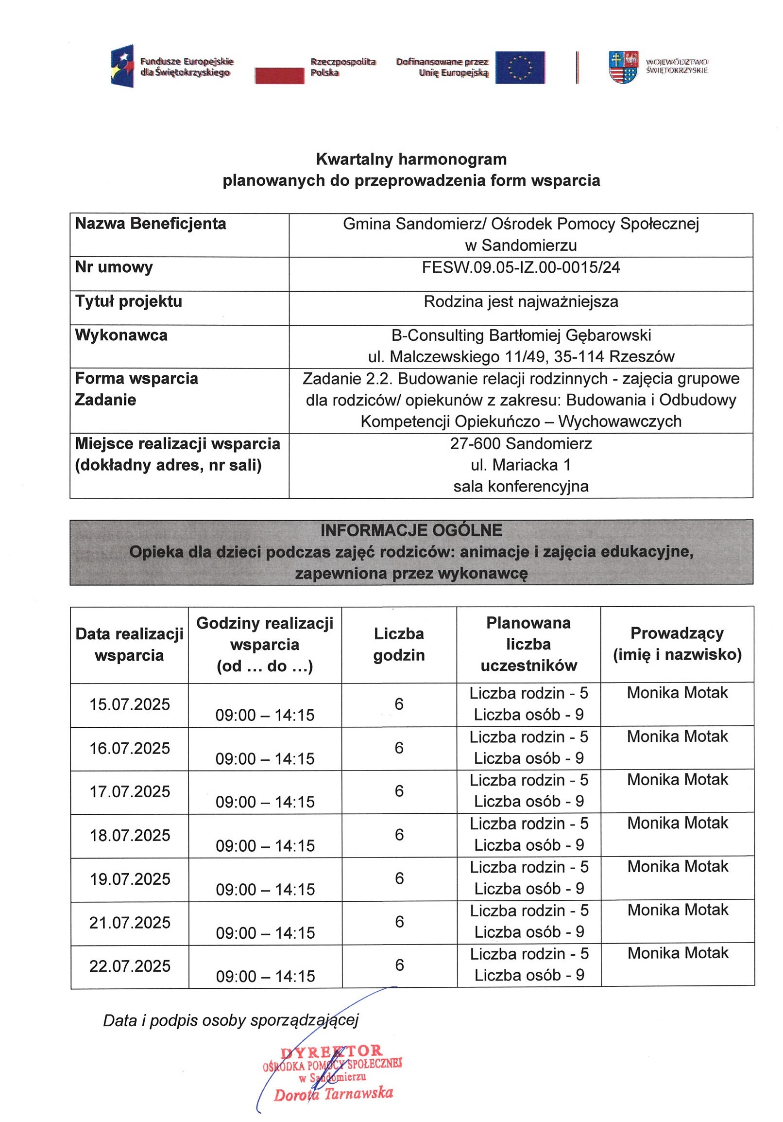 Harmonogram planowanch form wsparcia Zadanie 2.2. Budowanie relacji rodzinnych - Budowania i&nbsp;Odbudowy Kompetencji Opiekuńczo wychowawczych lipiec 2025