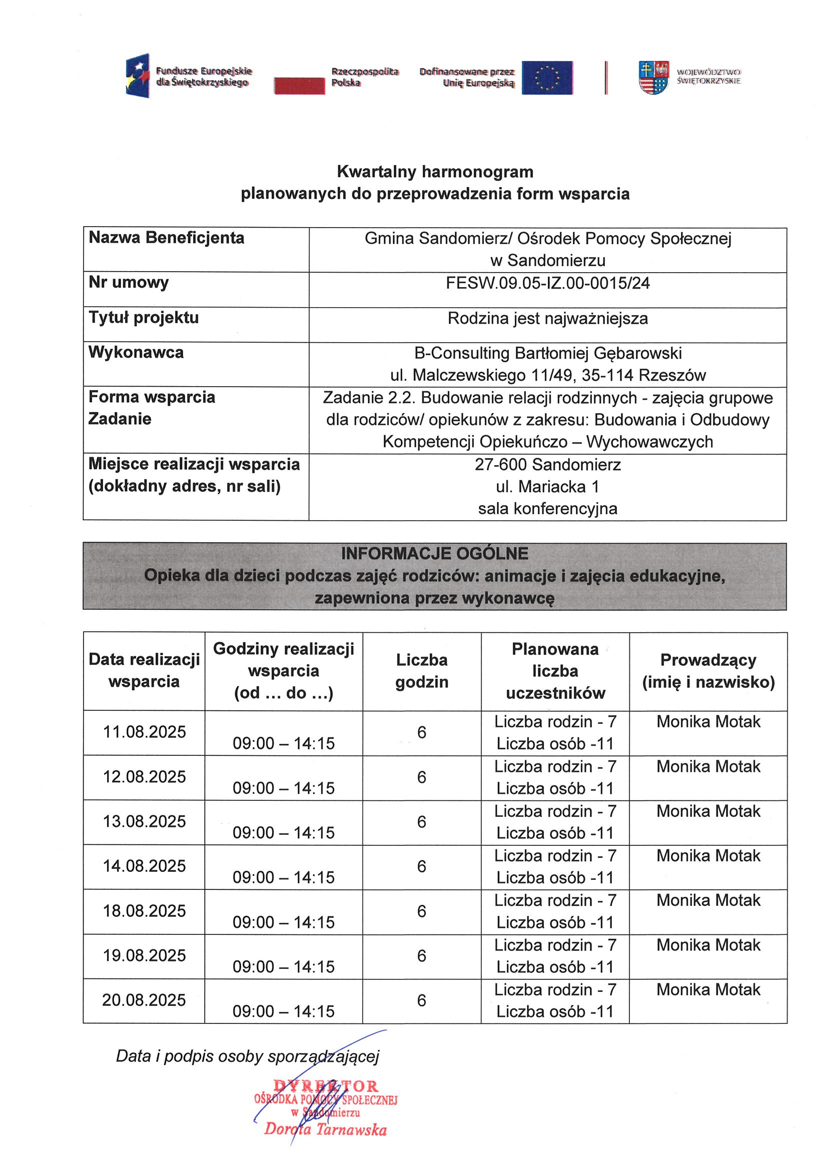 Harmonogram planowanch form wsparcia Zadanie 2.2. Budowanie relacji rodzinnych - Budowania i&nbsp;Odbudowy Kompetencji Opiekuńczo wychowawczych sierpień 2025