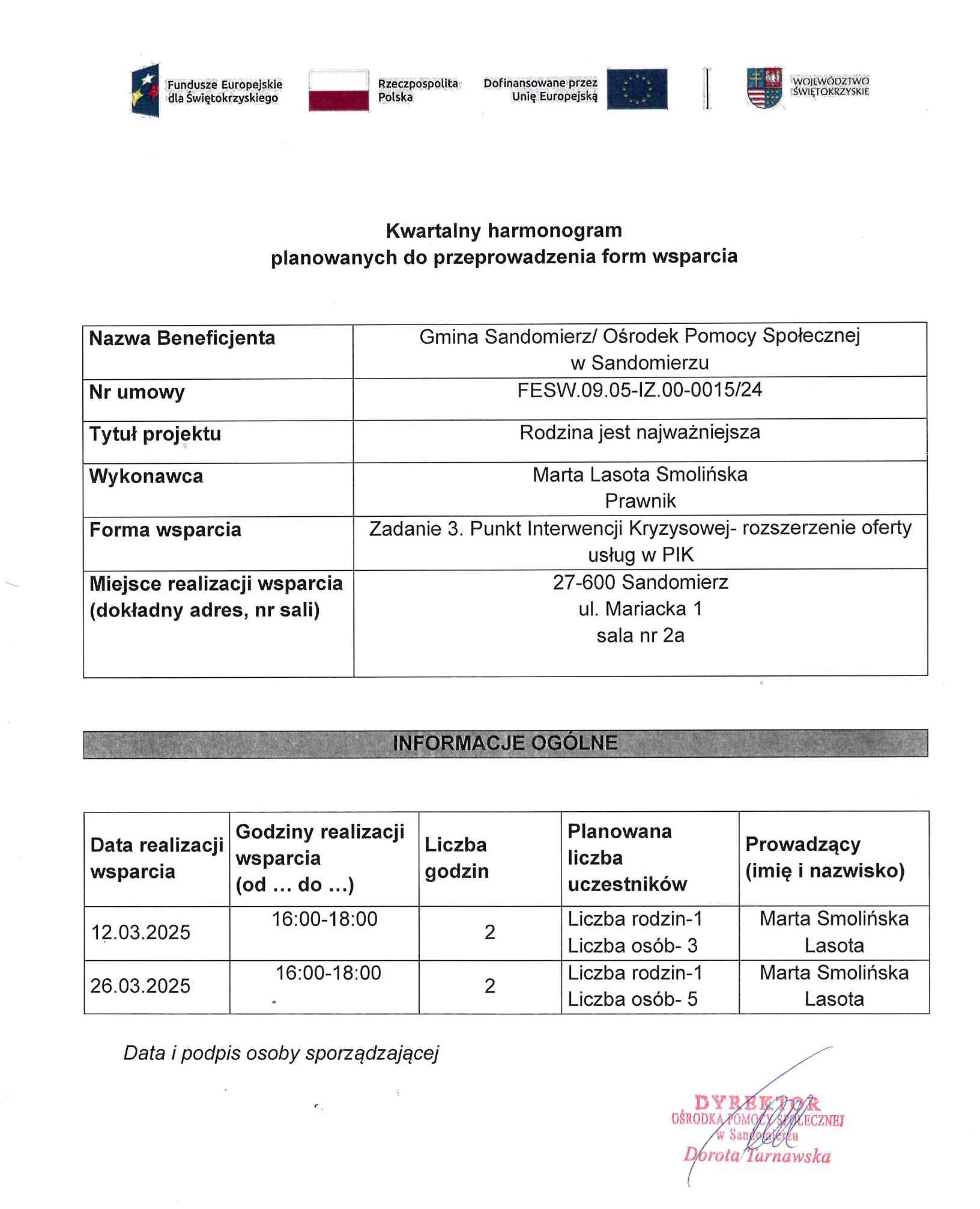 Harmonogram planowanych do przeprowadzenia form wsparcia -Zadanie 3. Punkt Interwencji Kryzysowej- rozszerzenie oferty usług w&nbsp;PIK