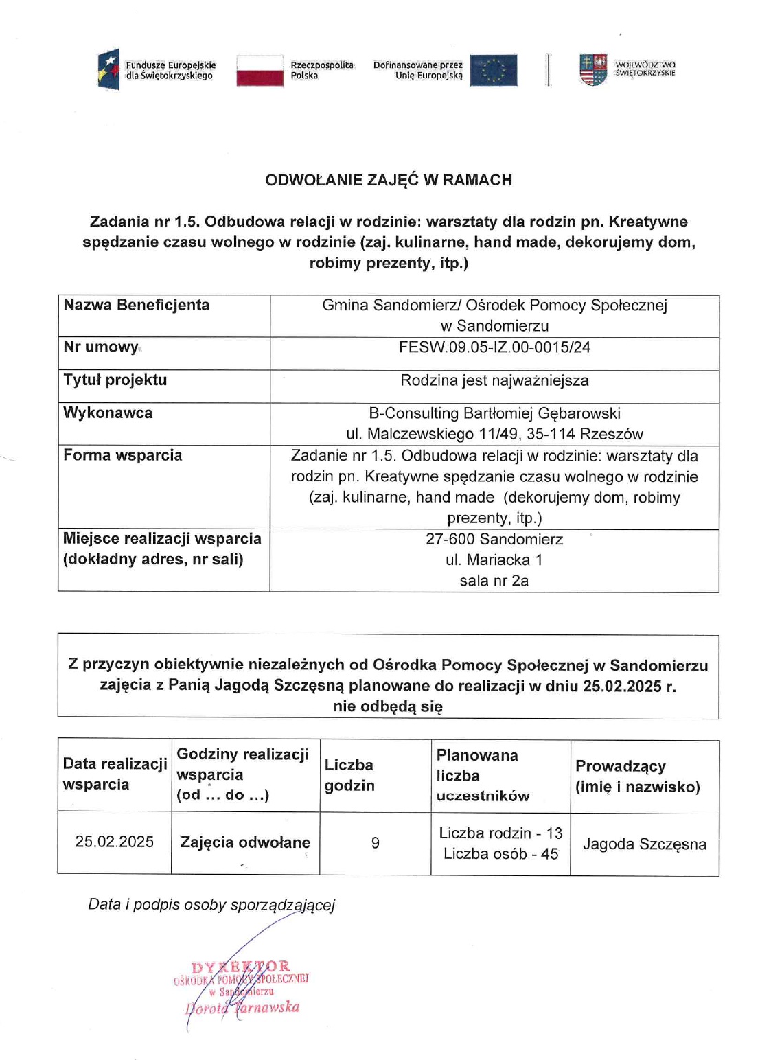 ODWOŁANIE ZAJĘĆ Odbudowa relacji w&nbsp;rodzinie warsztaty dla rodzin pn. Kreatywne spędzanie czasu wolnego w&nbsp; rodzinie w&nbsp;dniu 25.02.2025 r.