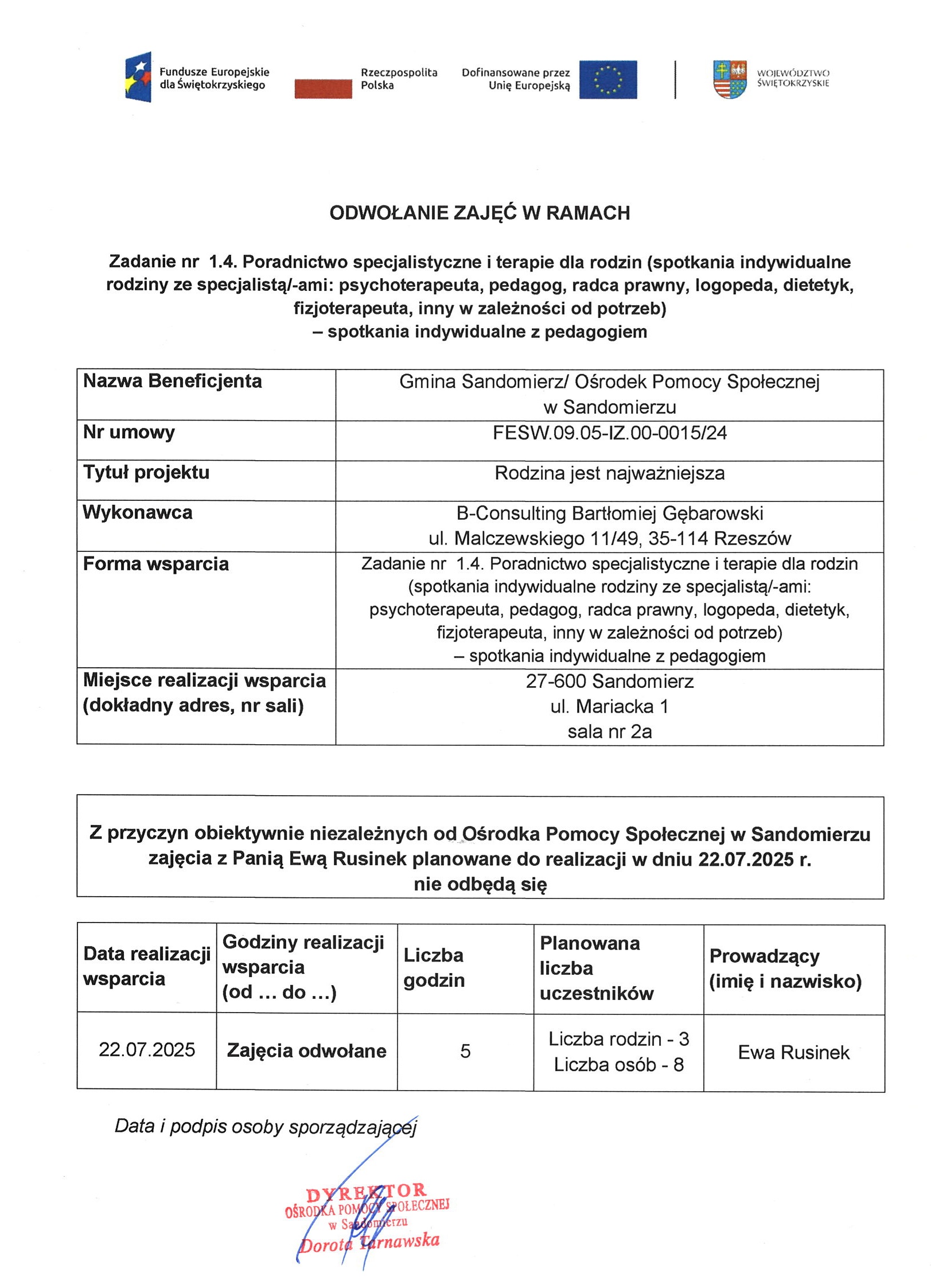 Odwołanie planowanych do przeprowadzenia form wsparcia  Zad. 1.4 spotkanie indywidualne z&nbsp;pedagogiem 22.07.2025