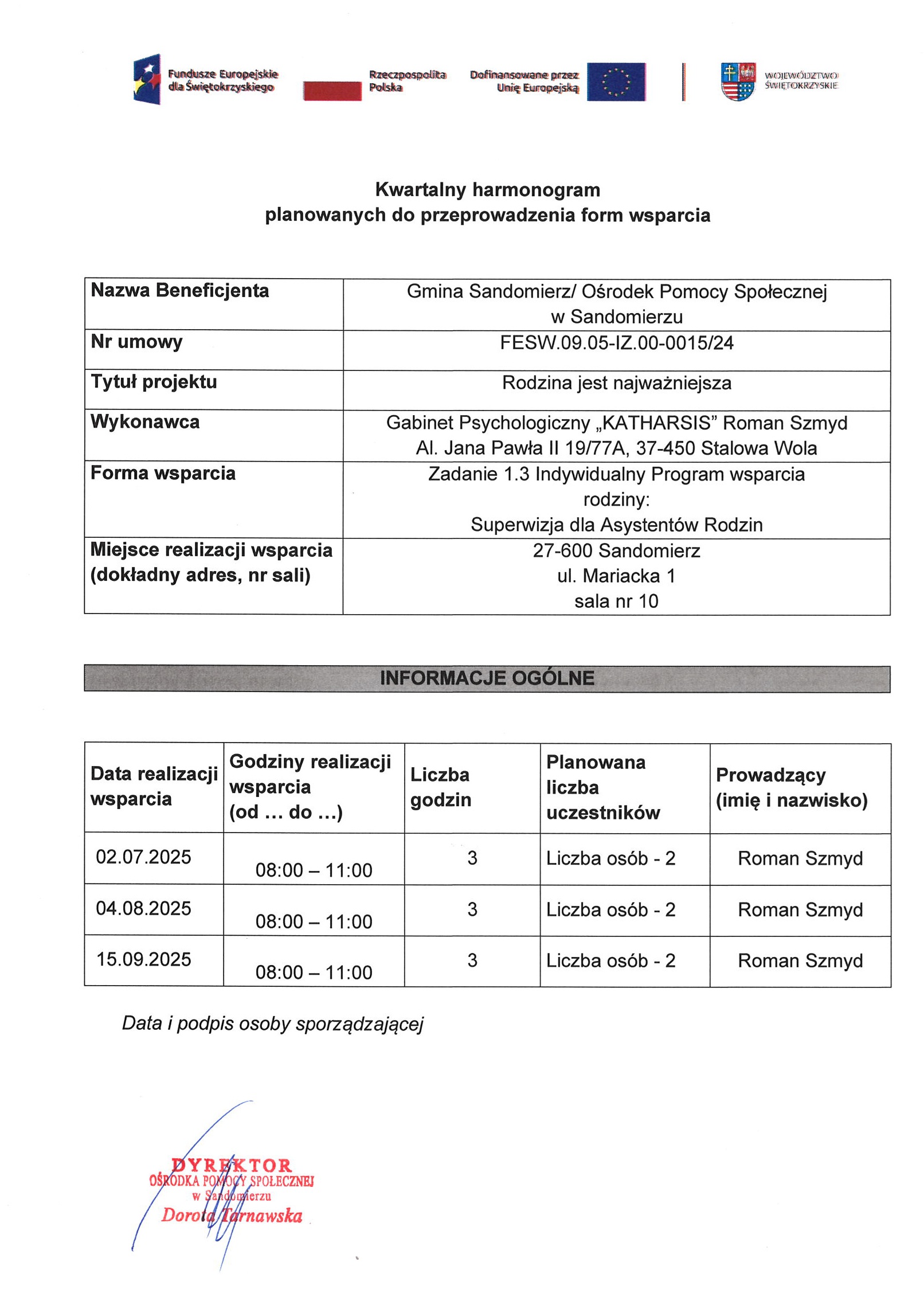 harmonogram planowanych do przeprowadzenia form wsparcia Zadanie nr 1.3 Superwizja dla Asystent&oacute;w Rodzin  III Kwartał  2025