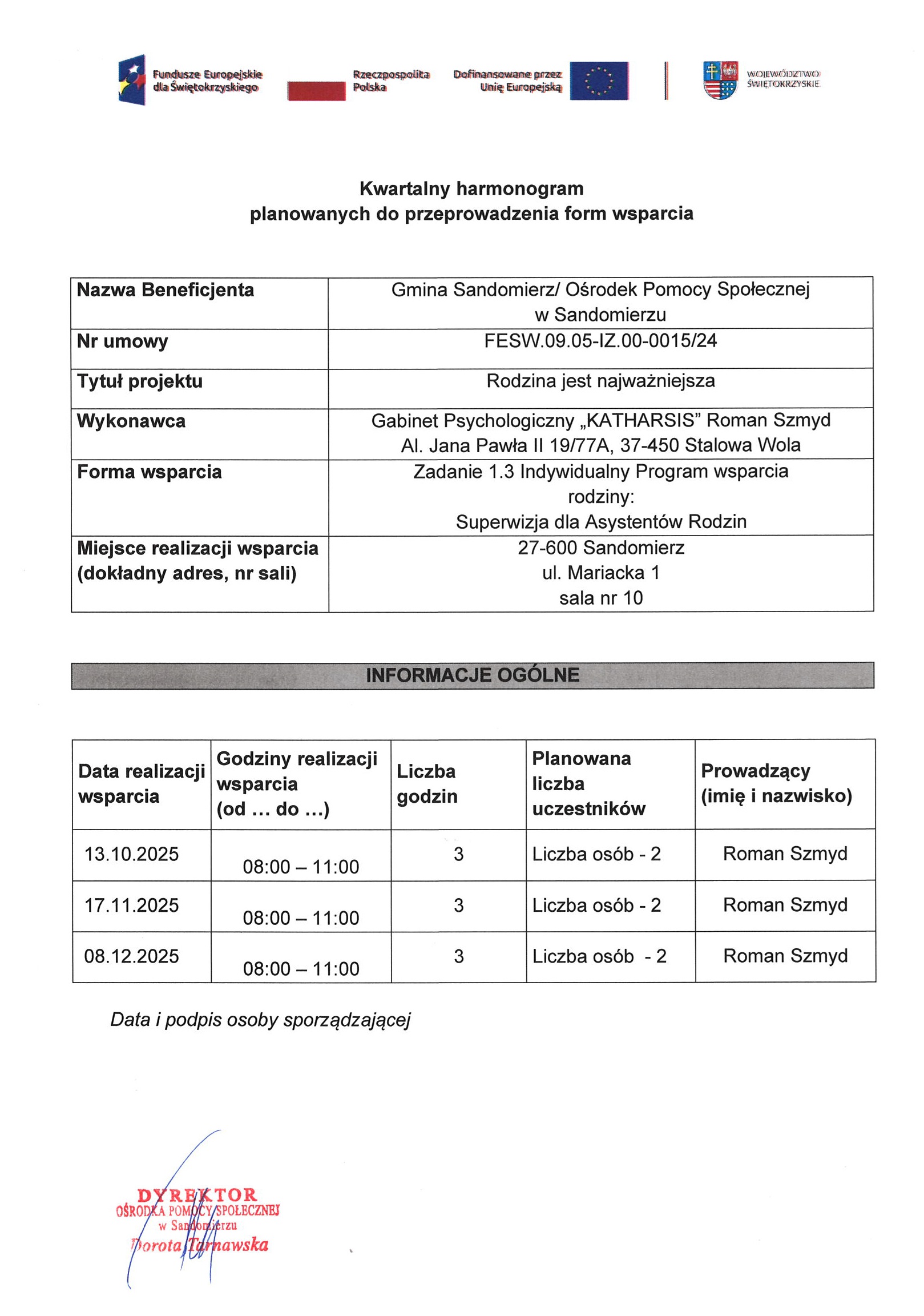 harmonogram planowanych do przeprowadzenia form wsparcia Zadanie nr 1.3 Superwizja dla Asystent&oacute;w Rodzin  IV Kwartał  2025