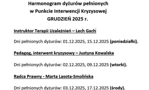 Harmonogram dyżurów pełnionych w Punkcie Interwencji Kryzysowej GRUDZIEŃ 2025 r. 